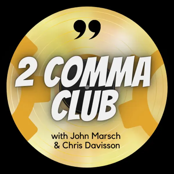 2 Comma Club